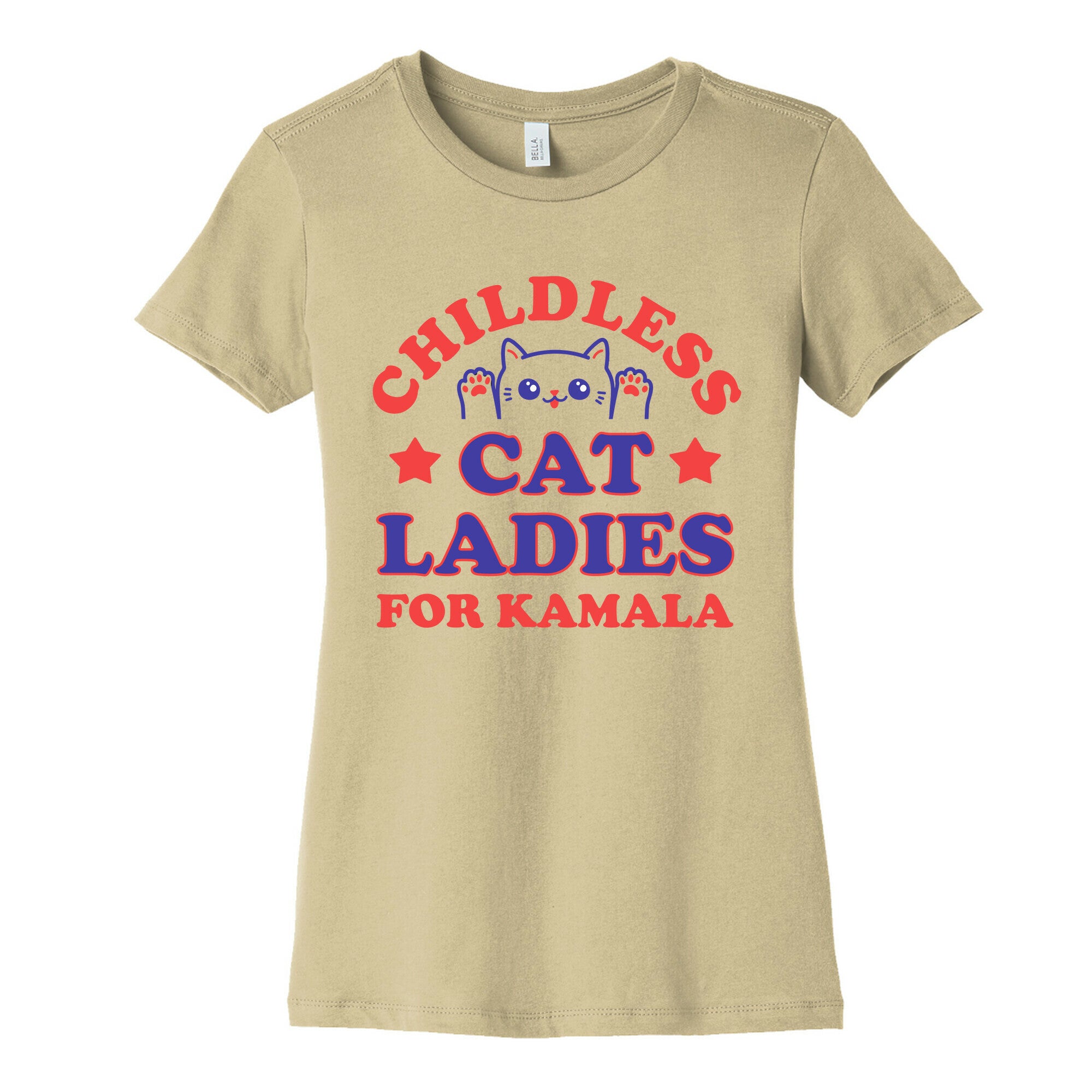 Childless Cat Ladies for Kamala Womens Cotton Tee